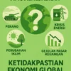 Mengenal Faktor-Faktor yang Menyebabkan Ketidakpastian Ekonomi Global